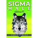 SIGMA Male Mentality