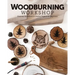 Woodburning Workshop: Essential Techniques & Creative Projects for Beginners