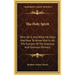 The Holy Spirit: Who He Is and What He Does and How to Know Him in All the Fulness of His Gracious and Glorious Ministry