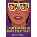 Jameela Green Ruins Everything