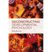 Deconstructing Developmental Psychology