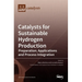 Catalysts for Sustainable Hydrogen Production