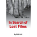 In Search of Lost Films