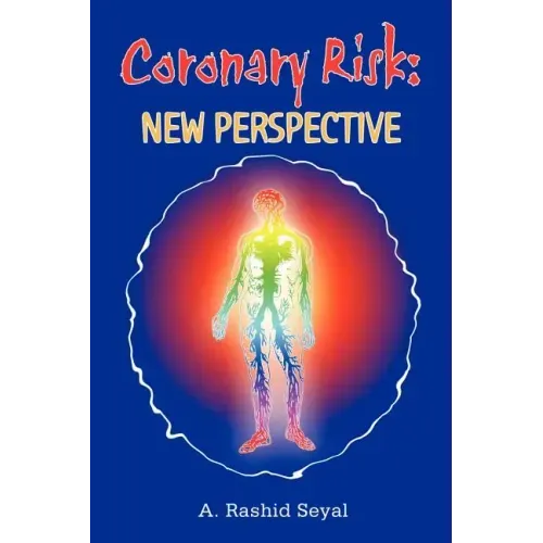Coronary Risk: New Perspective