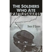 The Soldiers Who Ate Rattlesnakes