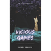 Vicious Games: A Dark Taboo Stepbrothers Reverse Harem Romance (The Lies We Keep - Book 1)