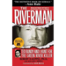 The Riverman: Ted Bundy and I Hunt for the Green River Killer