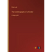 The Autobiography of a Slander: in large print