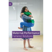 Maternal Performance: Feminist Relations