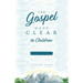 The Gospel Made Clear to Children Study Guide