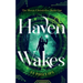 Haven Wakes: The Haven Chronicles: Book One