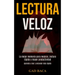 Lectura Veloz: La mejor memoria para mejorar, lectura rápida y mayor productividad (Aprende a leer y entender más rápido)