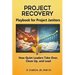 Playbook for Project Janitors: How Quiet Leaders Take Over, Clean Up, and Lead - A Project Management Book