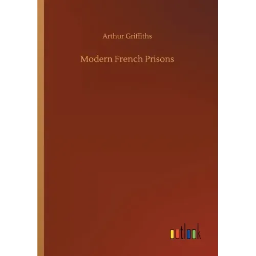 Modern French Prisons
