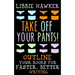 Take Off Your Pants!: Outline Your Books for Faster, Better Writing
