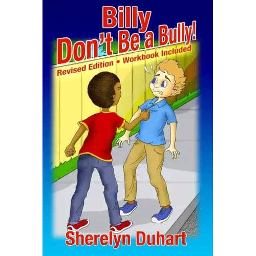 Billy Don't be a Bully-workbook included: workbook included