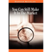 You Can Still Make It In The Market by Nicolas Darvas (the author of How I Made $2,000,000 In The Stock Market)