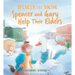 Spencer and Gary Help Their Elders: English Edition