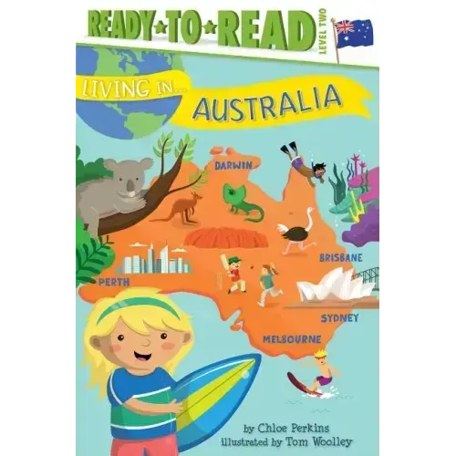 Living in . . . Australia: Ready-To-Read Level 2