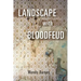 Landscape with Bloodfeud