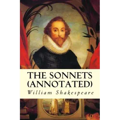 The Sonnets (annotated)