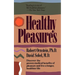 Healthy Pleasures