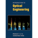 Introduction to Optical Engineering