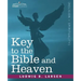 Key to the Bible and Heaven