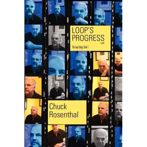 Loop's Progress (The Loop Trilogy: Book One)