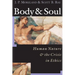 Body & Soul: Human Nature the Crisis in Ethics