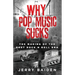 Why Pop Music Sucks