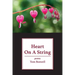 Heart on a String: poems