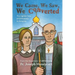 We Came, We Saw, We Converted: The Lighter Side of Orthodoxy in America