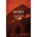 Sport in Ancient Times