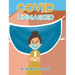 Covid Unmasked
