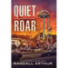 A Quiet Roar: Sometimes Disruption Is Overdue