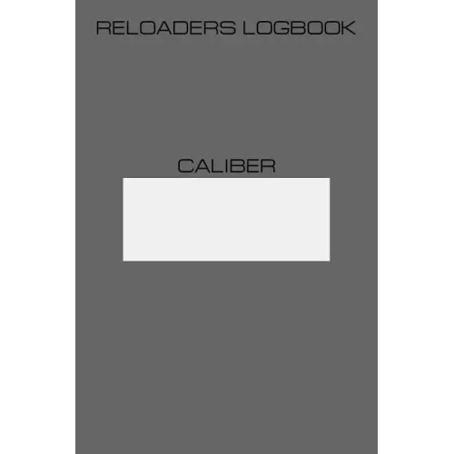 Reloaders Logbook