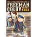 The Civil War Diary of Freeman Colby, Volume 2 (HARDCOVER): 1863