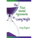 The Four Mental Agreements to Losing Weight