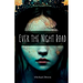 Ever the Night Road