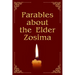 Parables about the Elder Zosima