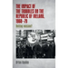 The Impact of the Troubles on the Republic of Ireland, 1968-79