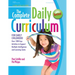 The Complete Daily Curriculum for Early Childhood, Revised: Over 1200 Easy Activities to Support Multiple Intelligences and Learning Styles