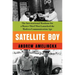 Satellite Boy: The International Manhunt for a Master Thief That Launched the Modern Communication Age