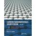 Carbon Nanomaterials Sourcebook: Graphene, Fullerenes, Nanotubes, and Nanodiamonds, Volume I