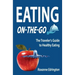 Eating On The Go: Traveling Lite