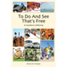 To Do And See That's Free: In Southern California