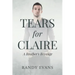 Tears for Claire: A Brother's Revenge