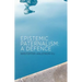 Epistemic Paternalism: A Defence