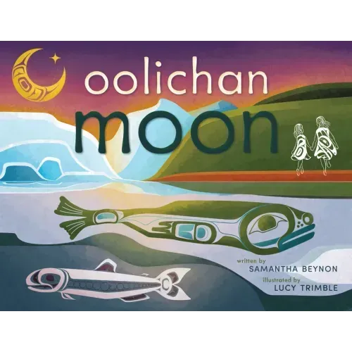 Oolichan Moon
